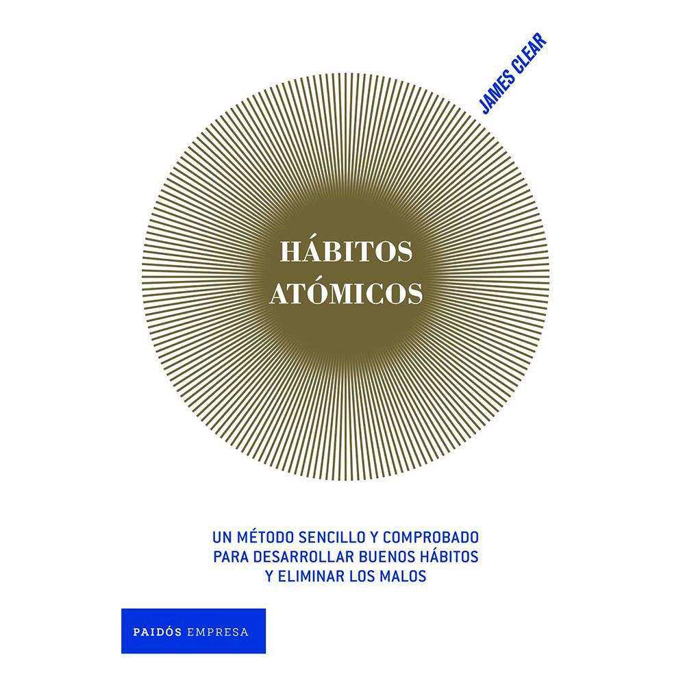 Hábitos atómicos, James Clear