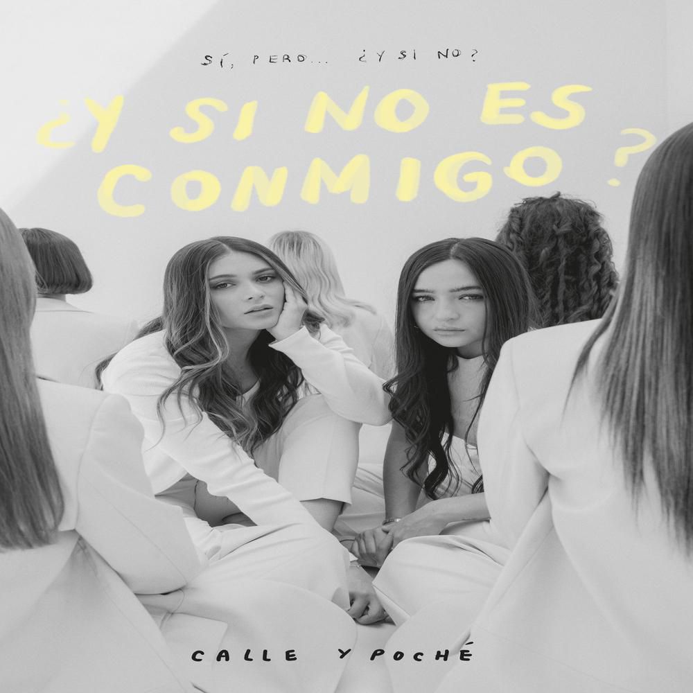 Sí Si Es Conmigo Segunda Parte, Calle y Poché; Garzón Guzmán, María José img #1