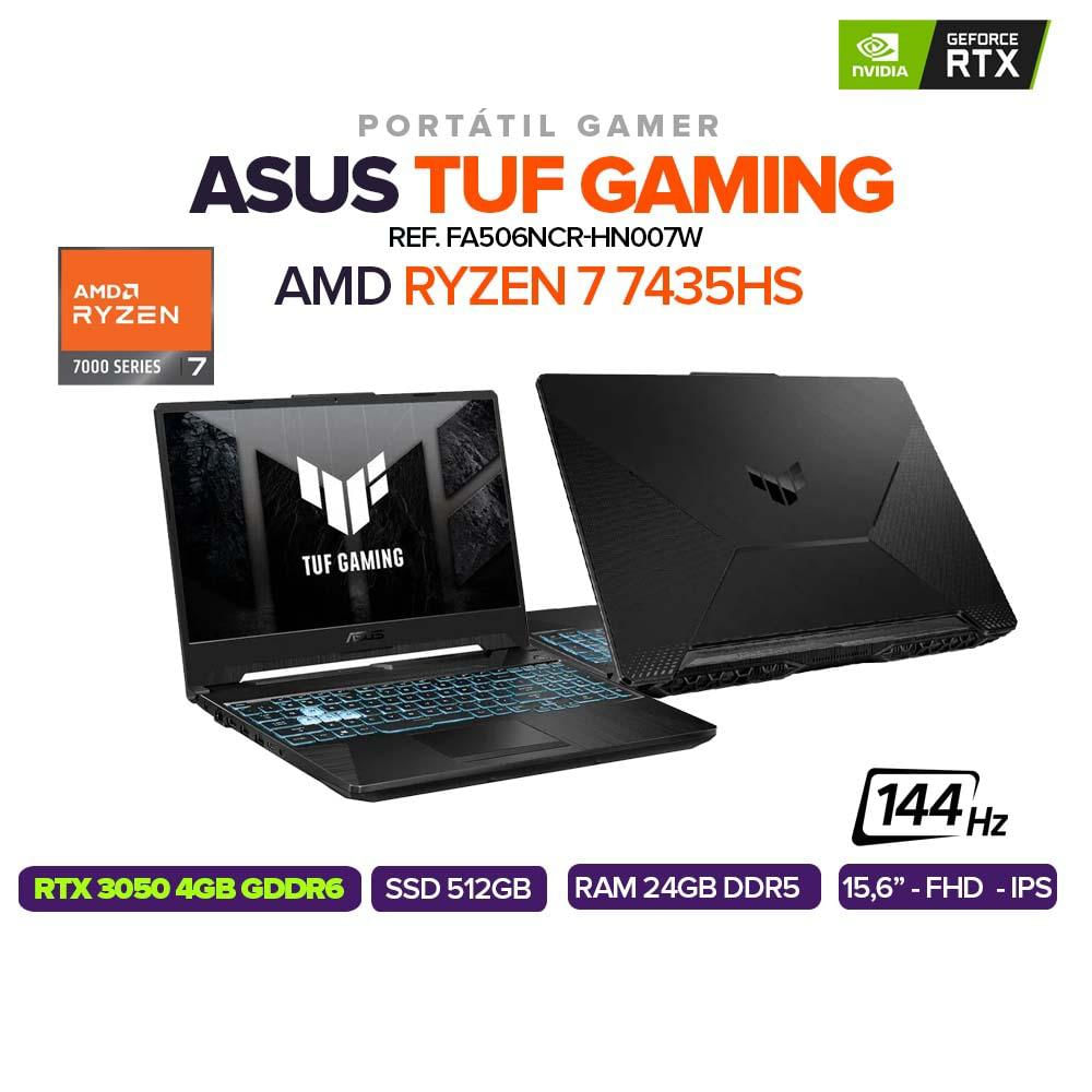 Portatil Asus Tuf Gaming Amd Ryzen 7 7435Hs Rtx 3050 4Gb Gddr6 Ssd 512Gb Ram 24Gb 144Hz 15,6'' Fhd Ips Fa506ncr Hn007w