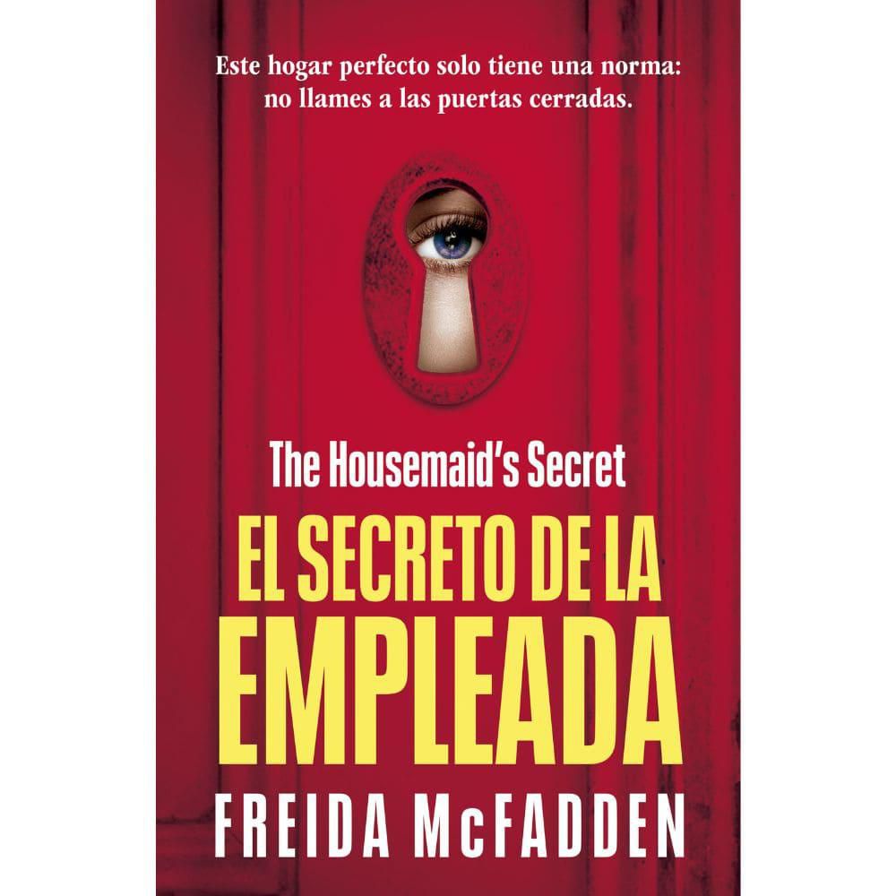 La Empleada 2  El Secreto De La Empl, Freida Mcfadden img #1