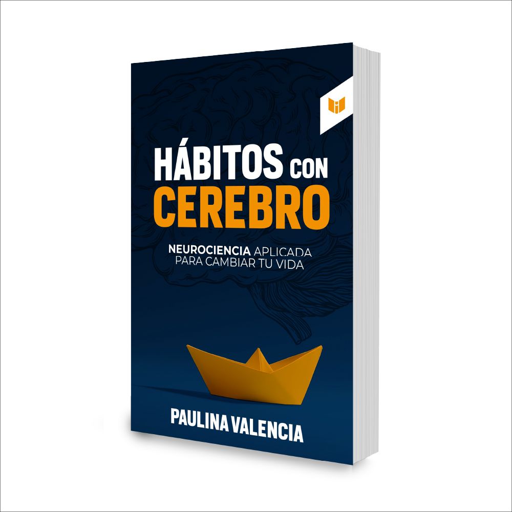 Habitos Con Cerebro, &nbsp;PAULINA VALENCIA&nbsp;